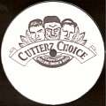 Cutterz Choice 05