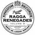 Kingdom Ragga Renegades 03