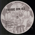 Tribe On 02