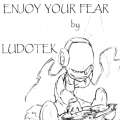 Enjoy Your Fear 01