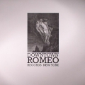 Downtown Romeo Records 02