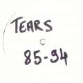 Tears 85-94