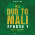 Dub To Mali - Season 1
