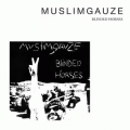 Muslimgauze - Blinded Horses