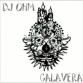 Dj Ohm Calavera