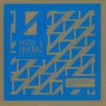 Muzik And Friendz 04
