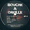 Bouche A Oreille EP 01