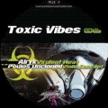 Toxic Vibes 06