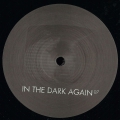 In The Dark Again 07