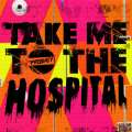Take Me To The Hospital 05