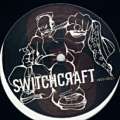 Switchcraft 02