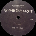 Gimme Da Light EP