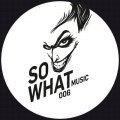 So What 06