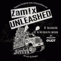 Zamix - Unleashed