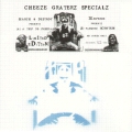 Cheeze Graterz Special 102