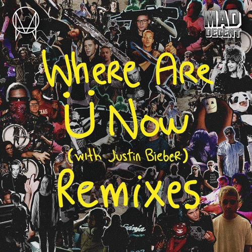 WHERE ARE Ü NOW (featuring Justin Bieber)' Vinyl