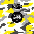 Fucking Hardcore LTD 27