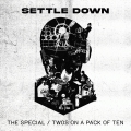 Settle Down 02