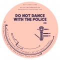 Do Not Dance 05