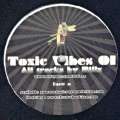 Toxic Vibes 01