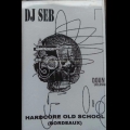 K7 Dj Seb - Hardcore Old School