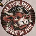 La Vache Folle 07