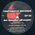 Fantomatik EP 04