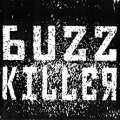 Buzz Killer 01