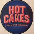 Hot Cakes 18