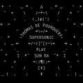 Supersonic Play Sun Ra LP