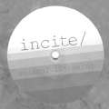 Incite