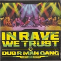 In Rave We Trust CD Mix