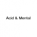 Acid And Mental 01